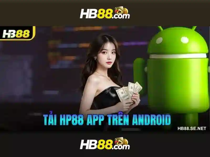 hb88: Tổng quan về nền tảng cá cược trực tuyến Giao diện nhà cái hoàn hảo